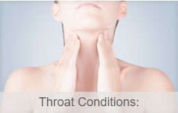 Throat conditions